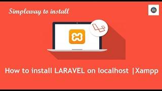 How to install laravel on localhost | Xampp | Practically | Complete Guide