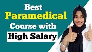 Best Paramedical Courses With High Salary