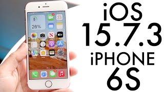 iOS 15.7.3 On iPhone 6S! (Review)