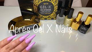 Aprés Gel X Nails| Watch Me Do My Nails