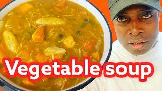 Vegetable soup! How to make the world best vegetable soup! #JamaicaChef ChefRicardoCooking!!!