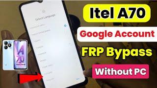 Itel A70 Frp Bypass Android 13 | Itel A70 Google Account Bypass Without Pc | a70 frp bypass 2024