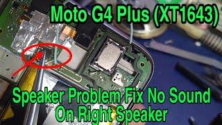 Moto G4 Plus (XT1643) Speaker Problem Fix | No Sound On Right Speaker | How To Repair moto g4 plus