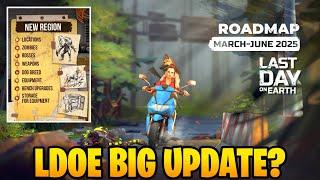 BIG UPDATE COMING SOON TO LDOE! ROADMAP & NEW LOCATIONS - Last Day on Earth: Survival