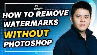 How To REMOVE Watermarks On Photos WITHOUT Photoshop In 1 Mins - Perfect For Shopify Dropshipping