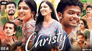 Christy Full Movie In Hindi | Malavika Mohanan | Mathew Thomas | Manju Pathrose | Review & Facts