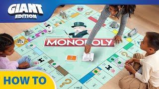 How to Play Monopoly Giant Edition | Family Games