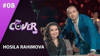 The Cover Up 8-son Hosila Rahimova (4-mavsum 02.06.2019)