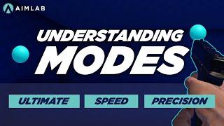 Understanding the Ultimate, Speed & Precision modes in Aim Lab