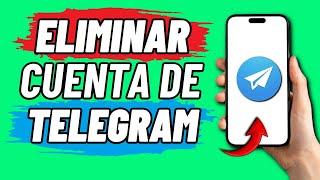 Como Eliminar Cuenta De Telegram (2024)