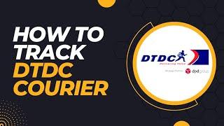 HOW TO TRACK DTDC COURIER || EPISODE - 1 || AGnet Delhi ||