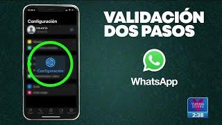 ¿Cómo proteger tu cuenta de WhatsApp y evitar un hackeo? | Noticias con Yuriria Sierra