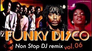 FUNKY DISCO 【 Funk, Soul & RnB 】vol.06