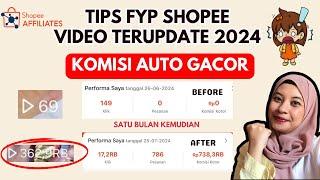 TIPS FYP SHOPEE VIDEO TERUPDATE 2024 VIEW NAIK KOMISI AUTO MELEJIT !!!