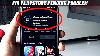 Fix Playstore Download Pending Problem (Solved)