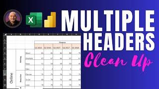 Multiple header crosstab data clean up - Excel - Power Query