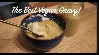 The Best Vegan Gravy! and it's Gluten-free!