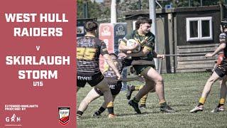 A NAIL-BITING FINISH! TWO RIVALS GO HEAD TO HEAD! | West Hull Raiders v Skirlaugh Storm U15