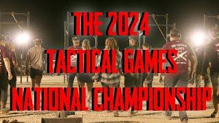 The Tactical Games 2024 National Championship