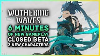 Wuthering Waves Gameplay - 3 New Characters, Closed Beta Info, Bosses & All Trailers