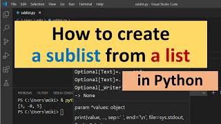 How to Create a Sublist from a List in Python