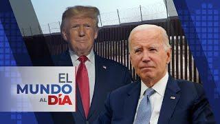 El Mundo al Día | Biden y Trump visitan, por separado, la frontera sur de EEUU