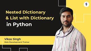 Mastering Nested Dictionary & list with Dictionary in Python#brillicaservices