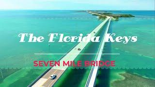 The Amazing Seven Mile Bridge in The Florida Keys - (4K Cinematic Flight)
