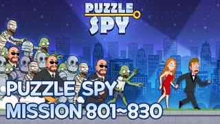 퍼즐 스파이 PUZZLE SPY Mission Level 801~830 ｜Android Mobile Game