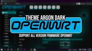 Review ⭕ Theme Dark Argon Mod OPENWRT