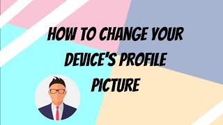 How to change your Device Profile Picture | TUTORIAL | Chromebook |