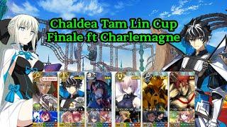 Chaldea Tam Lin Cup - Morgan ft Charlemagne and budget supports