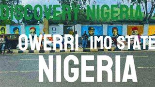 Owerri  Imo state (Discovery Nigeria campaign video)