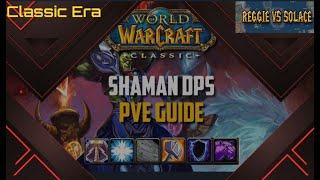 Classic Era PVE Enhance Shaman Gear / Breakdown