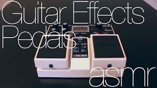 Guitar Effects Pedals ASMR