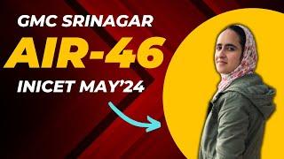 Dr Humaira - J&K State Topper of INICET May'24 | Preparation, Study Plan & PG Preparation