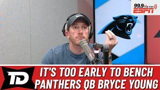 Too early to bench Carolina Panthers QB Bryce Young