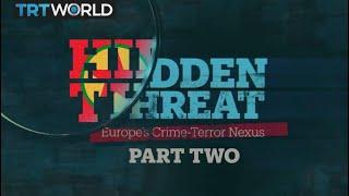 Hidden Threat - Part 2: The PKK in Europe