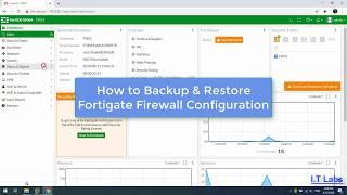 Fortigate Firewall - Backup & Restore config (GUI)