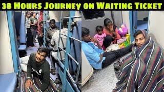 38 Hours Train Journey on Waiting Ticket  - Grand Trunk Express