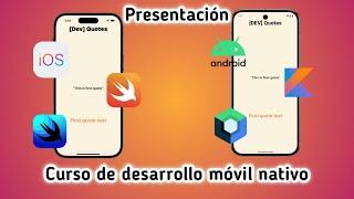 Curso de desarrollo móvil nativo | Android, iOS, Swift, Kotlin, SwiftUI, Jetpack Compose