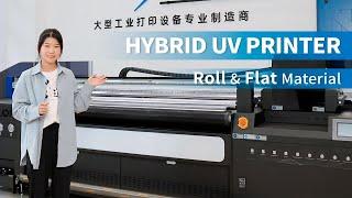 Hybrid UV Printer For Flat and Roll Material