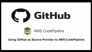 How to use GitHub as Source Provider for AWS CodePipeline
