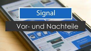 Signal - Messenger im Vergleich: Vor -und Nachteile | Silver Tipps