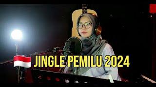 Jingle Pemilu 2024 (Cover) Julia Eva