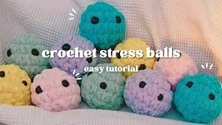 how to crochet stress balls // EASY beginner friendly crochet tutorial