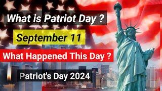 Patriot Day 2024 | What is Patriot Day? Patriot Day Date, Day, History with Full Details