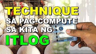 TECHNIQUE SA PAG COMPUTE SA KITA NG ITLOG