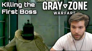 Killing the First Boss! | Gray Zone Warfare | Highlight Raid