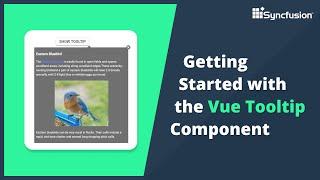 Getting Started with the Vue Tooltip Component